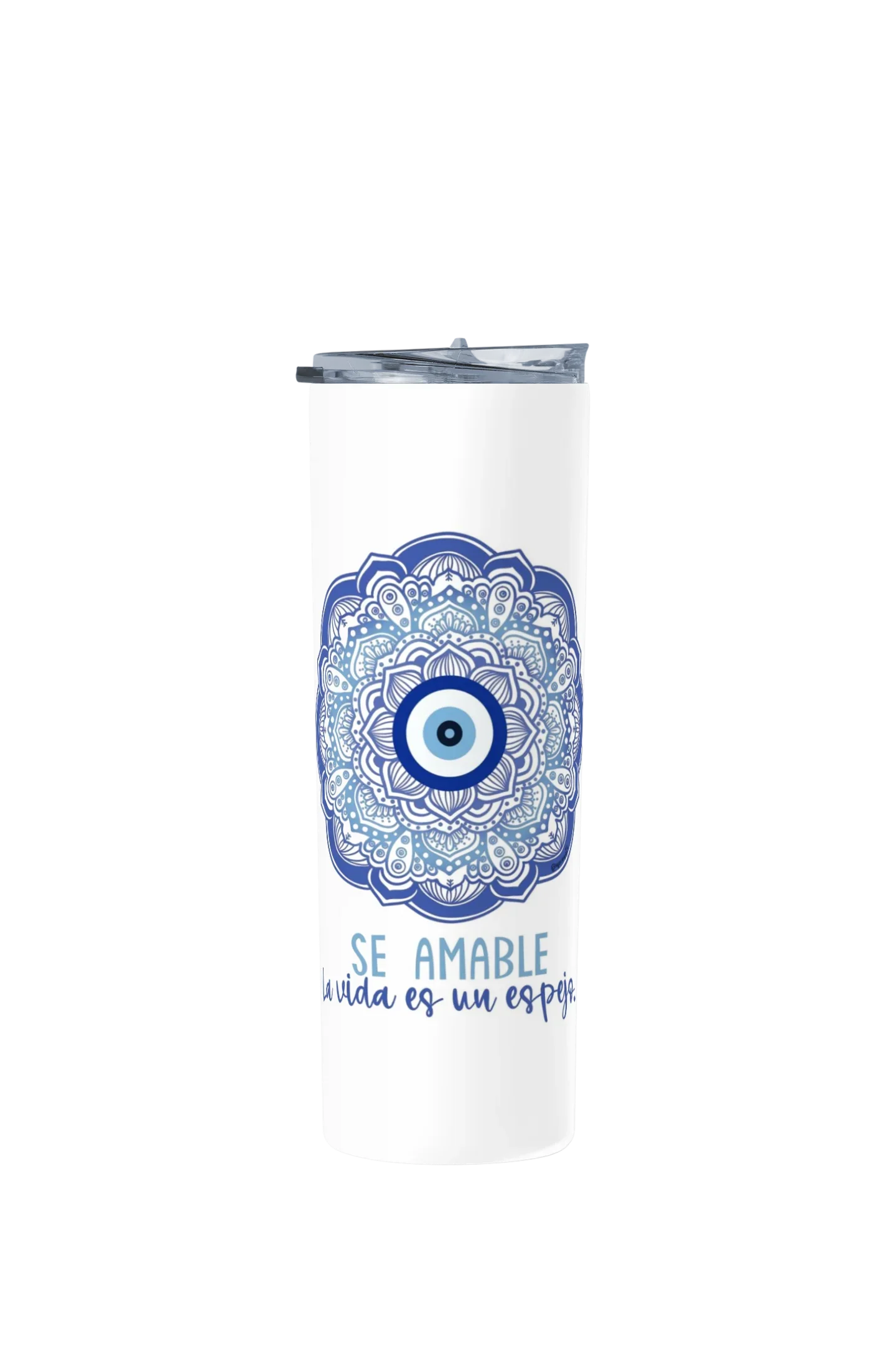 Termo Skinny Tumbler 20 oz de acero inoxidable - Se Amable la vida es un espejo